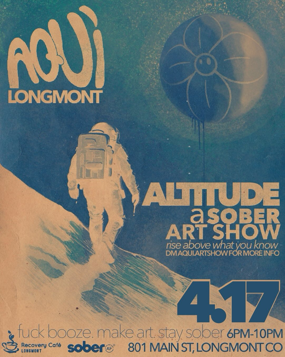 Altitude: A Sober Art Show With Aqui flyer