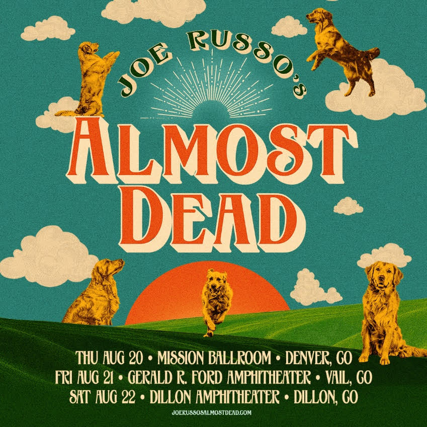Joe Russo's Almost Dead flyer